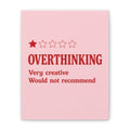 Overthinking Canvas Wall Art — "Very creative, would not recommend" 1-Star Funny Quote
