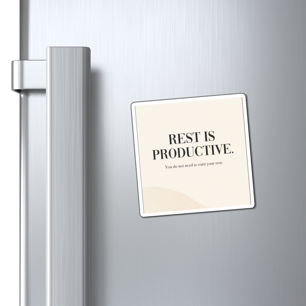 Rest Is Productive Square Magnet — Self-Care Quote Refrigerator Magnet