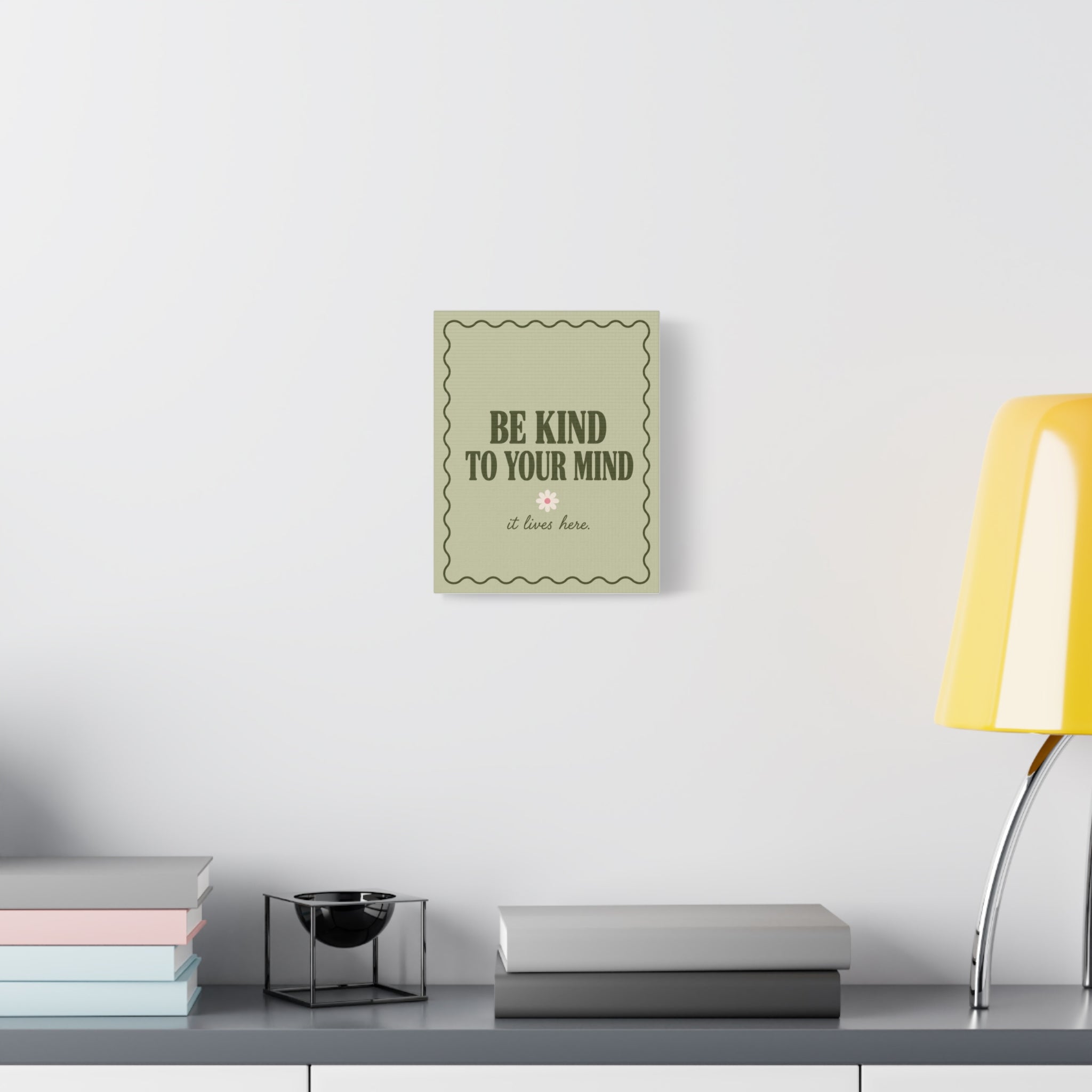 Be Kind to Your Mind Matte Canvas Wall Art — Positive Mental Health Quote