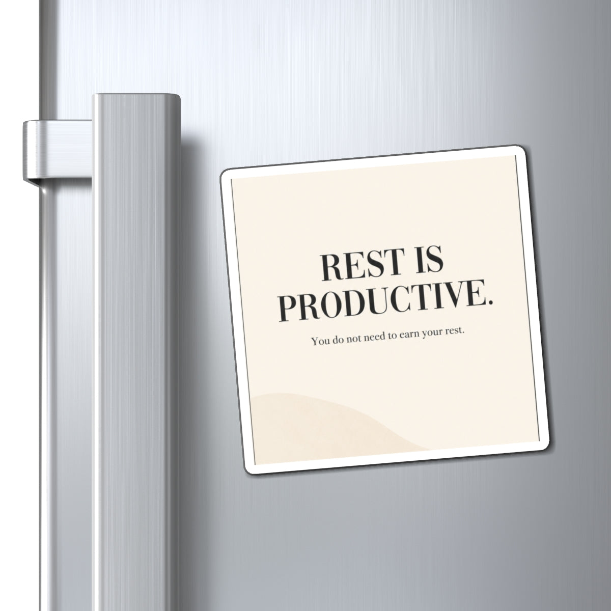Rest Is Productive Square Magnet — Self-Care Quote Refrigerator Magnet