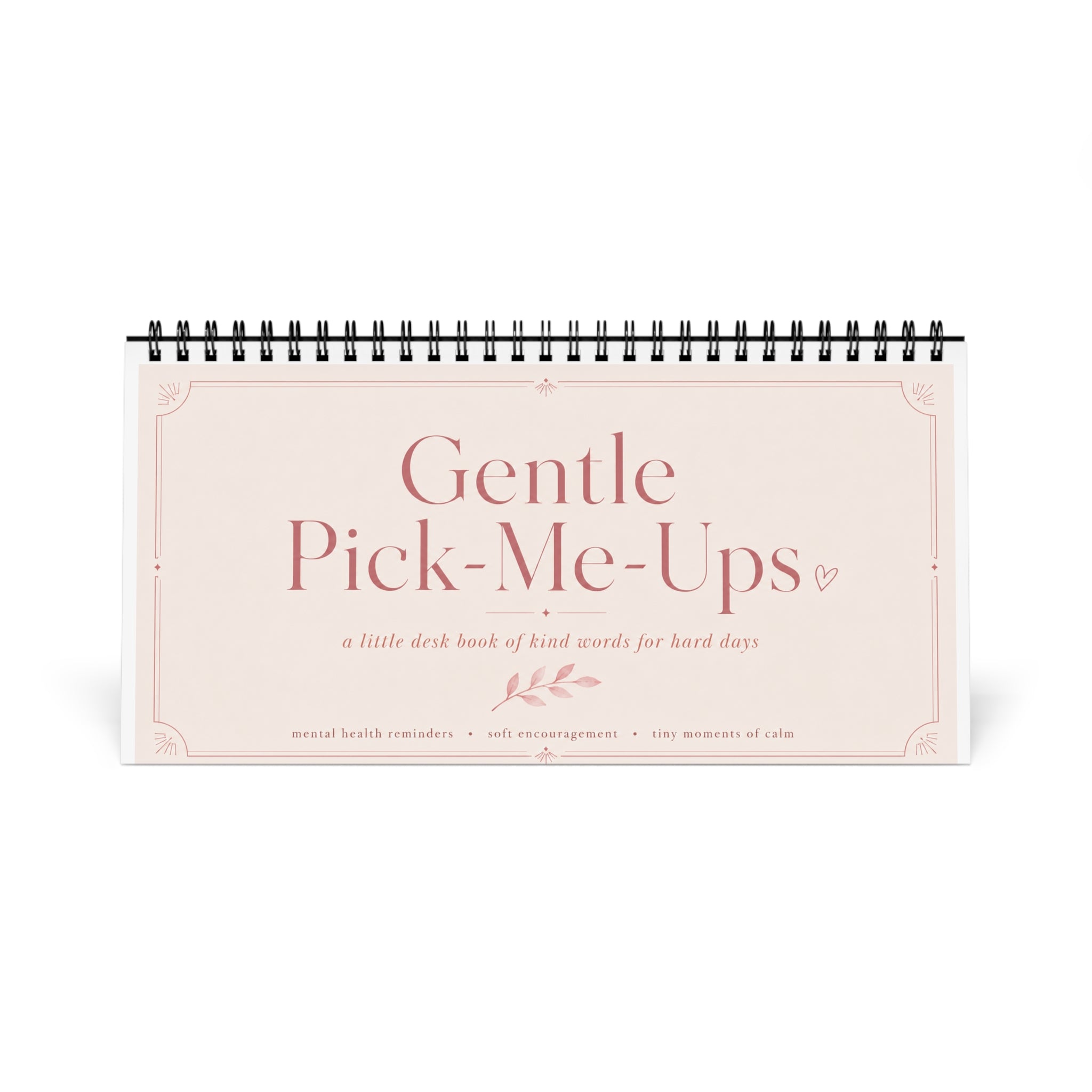 Gentle Pick-Me-Ups Desk Calendar — Encouraging Daily Motivational Quotes
