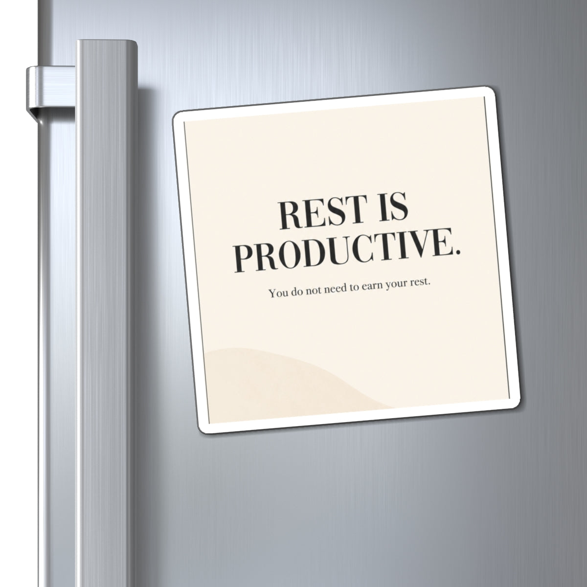 Rest Is Productive Square Magnet — Self-Care Quote Refrigerator Magnet
