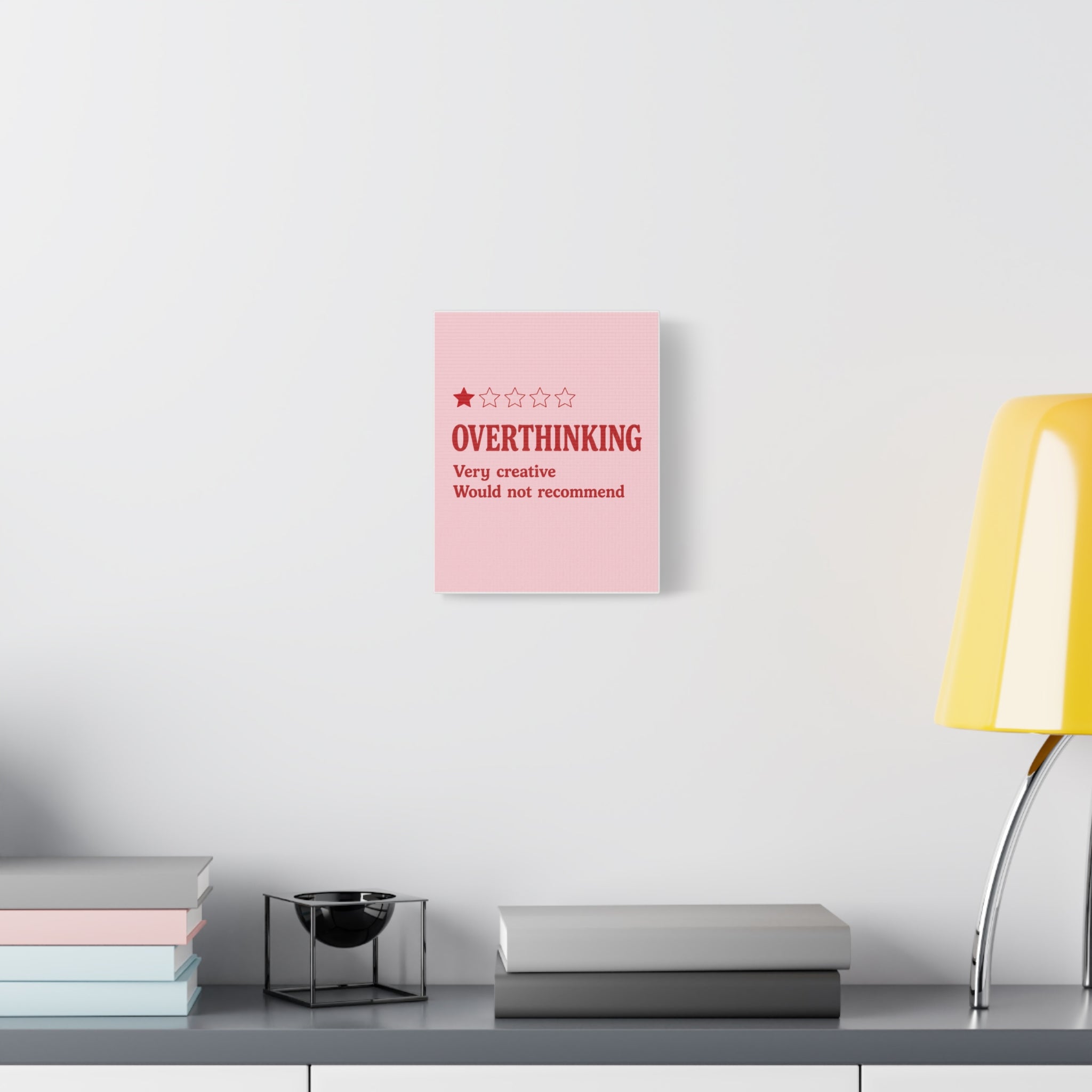 Overthinking Canvas Wall Art — "Very creative, would not recommend" 1-Star Funny Quote